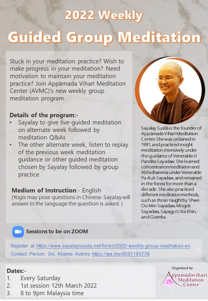 2022 Weekly Guided Group Meditation - Appamāda Viharī Meditation Center